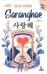 Saranghae - Seni Seviyorum