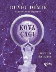 Kova Çağı - Astrolojik Dilek Kitabı