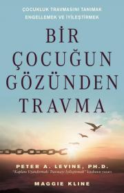 Bir Çocuğun Gözünden Travma