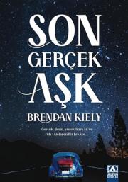 Son Gerçek Aşk