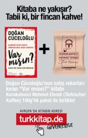Var mısın? - Güçlü Bir Yaşam İçin Öneriler - Türk Kahvesi ile Birlikte!