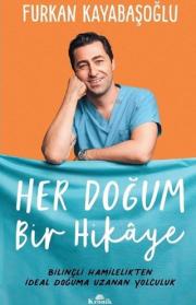 Her Doğum Bir Hikaye