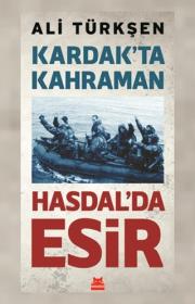 Kardak'ta Kahraman Hasdal'da