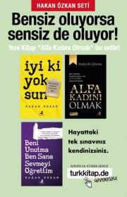 Hakan Özkan Seti (3 Kitap) Bensiz Oluyorsa Sensiz de Oluyor!