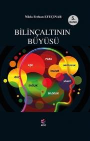 Bilinçaltının Büyüsü