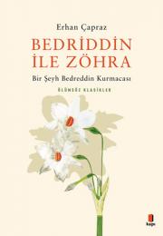 Bedriddin İle Zöhra - Bir Şeyh Bedreddin Kurmacası