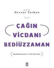 Çağın Vicdanı Bediüzzaman