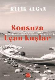 Sonsuza Uçan Kuşlar