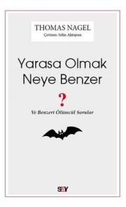 Yarasa Olmak Neye Benzer