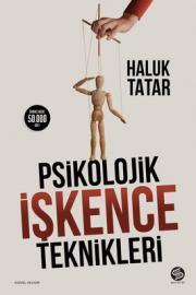 Psikolojik İşkence Teknikler