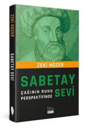 Sabetay Sevi - Çağının Ruhu Perspektifinde