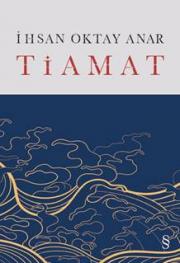 Tiamat (Ciltli) 