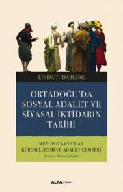 Ortadoğu'da Sosyal Adalet ve Siyasal İktidarın Tarihi