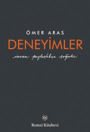 Deneyimler - İnsan Paylaştıkça Çoğalır