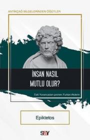 İnsan Nasıl Mutlu Olur?