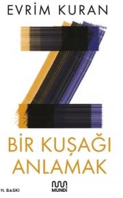 Z - Bir Kuşağı Anlamak