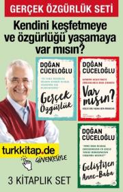 Gerçek Özgürlük Seti (3 Kitap) Doğan Cüceloğlu’nun Seçme Eserleri 