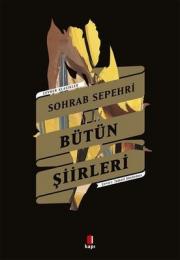 Sohrab Sepehri Bütün Şiirleri