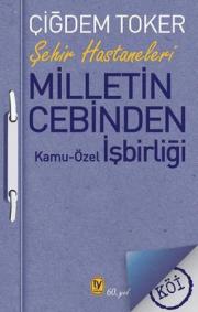 Milletin Cebinden - Kamu Özel İşbirliği 