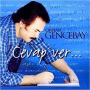 Orhan Gencebay - Cevap Ver