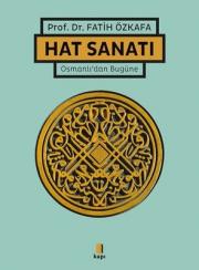 Hat Sanatı - Osmanlı'dan Bugüne