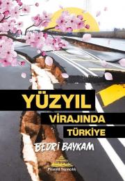 Yüzyıl Virajında Türkiye