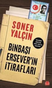 Binbaşı Ersever'in İtirafları