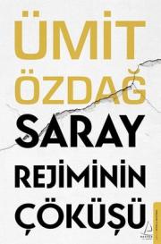 Saray Rejiminin Çöküşü