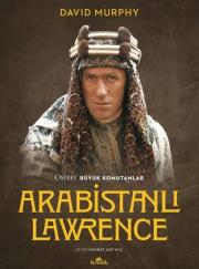 Arabistanlı Lawrence - Osprey Büyük Komutanlar
