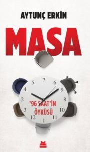 Masa - 96 Saatin Öyküsü