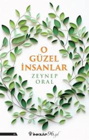 O Güzel İnsanlar