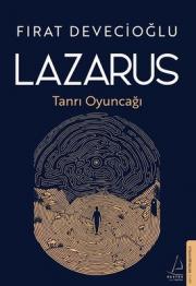 Lazarus - Tanrı Oyuncağı