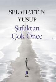 Şafaktan Çok Önce