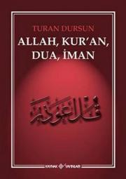 Allah Kuran Dua İman