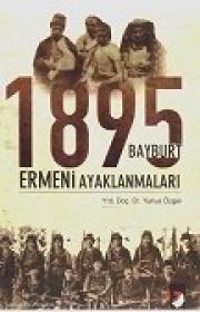 1895 Bayburt Ermeni Ayaklanmaları