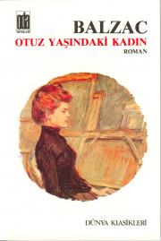 Otuz Yaşında Bir Kadın