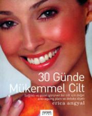 30 Günde Mükemmel CiltErica Angyal