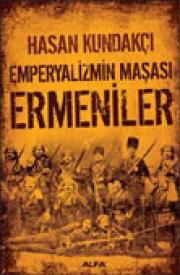 
Emperyalizmin Maşasi Ermeniler
