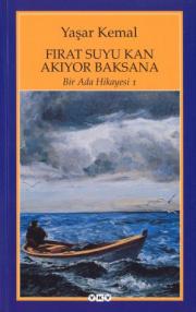 Fırat Suyu Kan Akıyor Baksana Bir Ada Hikayesi 1