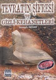 Tevrat'in Sifresi ve Gizli KehanetleriJoseph Noah