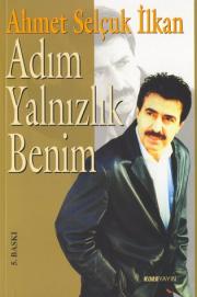 Adim Yalnizlik Benim