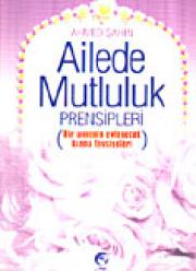 Ailede Mutluluk Prensipleri (Cep)