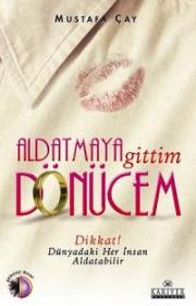 Aldatmaya Gittim