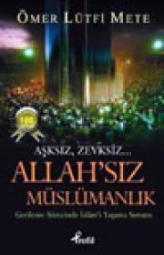 Allah'sız Müslümanlık