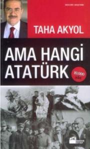 Ama Hangi Atatürk