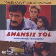 Amansiz YolKadir Inanir