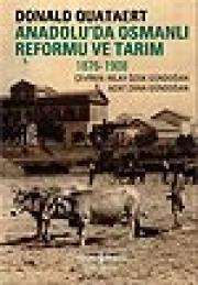 Anadolu'da Osmanlı Reformu ve TarımDonald Quataert
