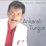 Bay Bay /Sakir SakirAnkarali Turgut