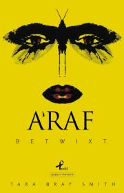 Araf (Betwixt)