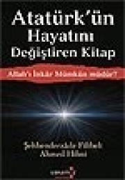 Atatürk'ün Hayatını Değiştiren Kitap